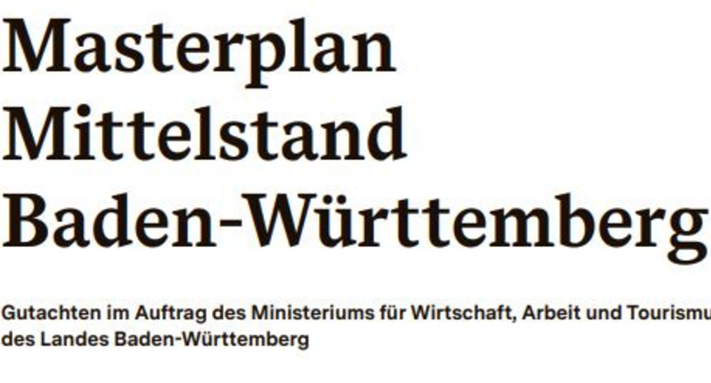 Mittelstand Gutachten „Masterplan Mittelstand Baden-Württemberg"