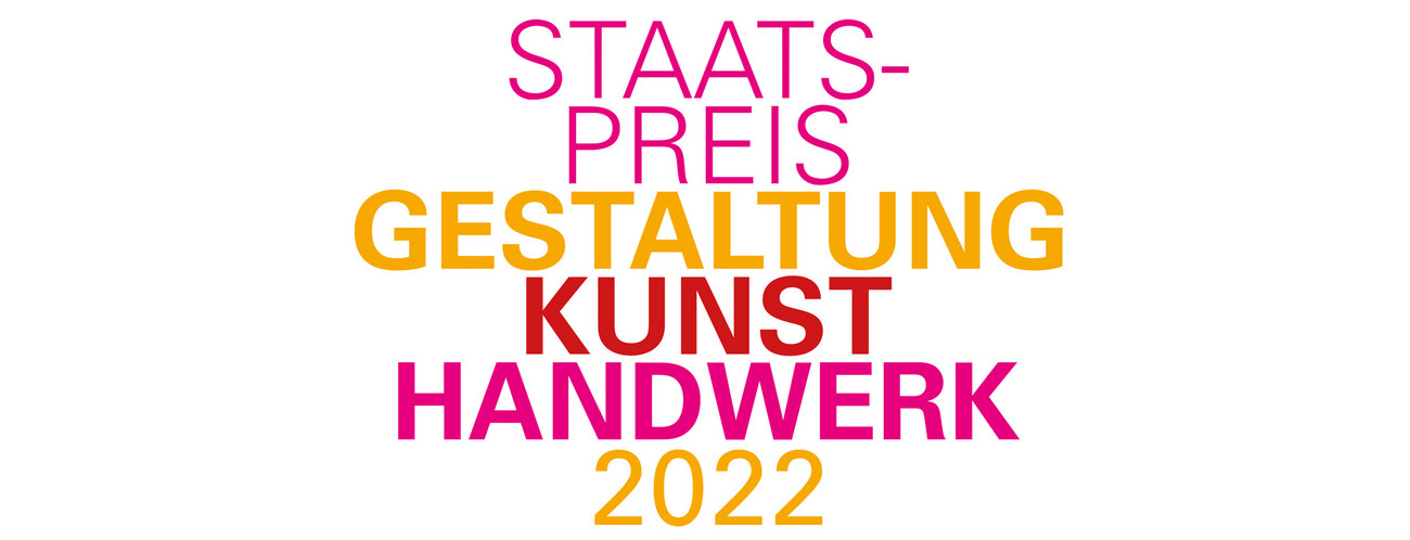 Staatspreis Gestaltung Kunst Handwerk 2022