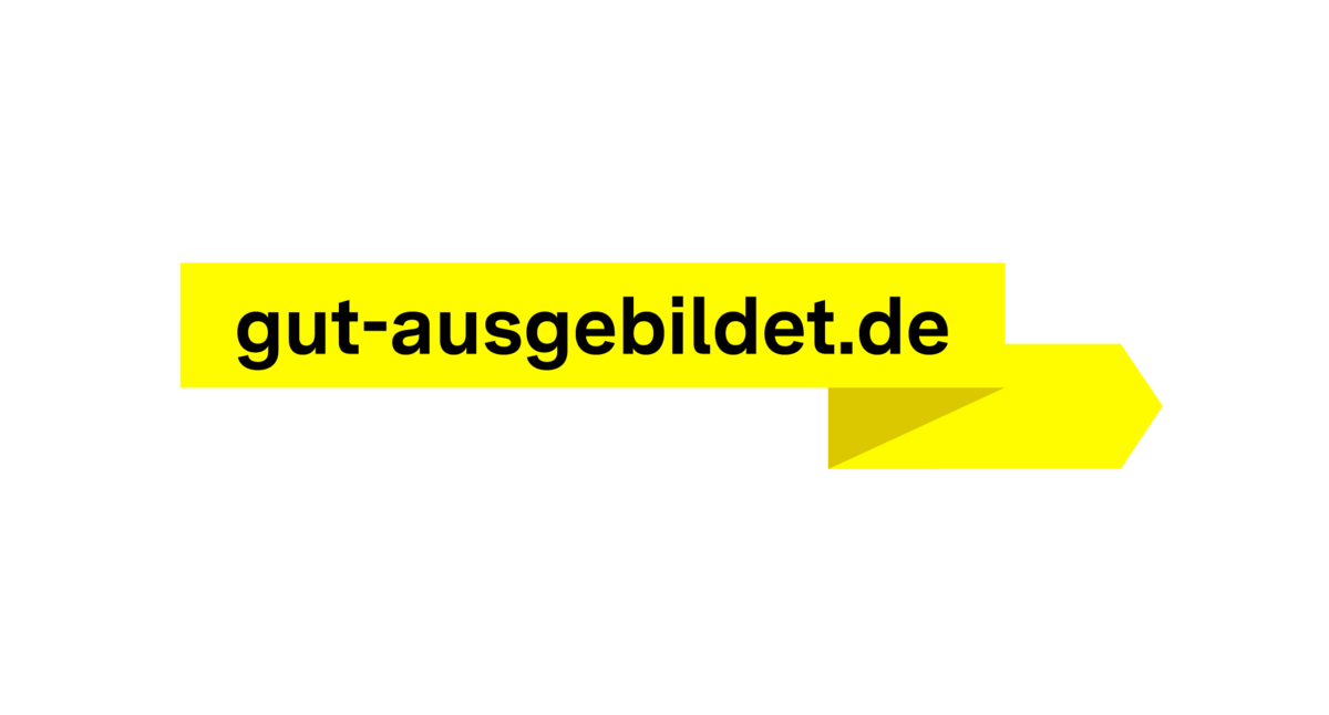 Kampagne „Gut ausgebildet“ wirbt für Ausbildung