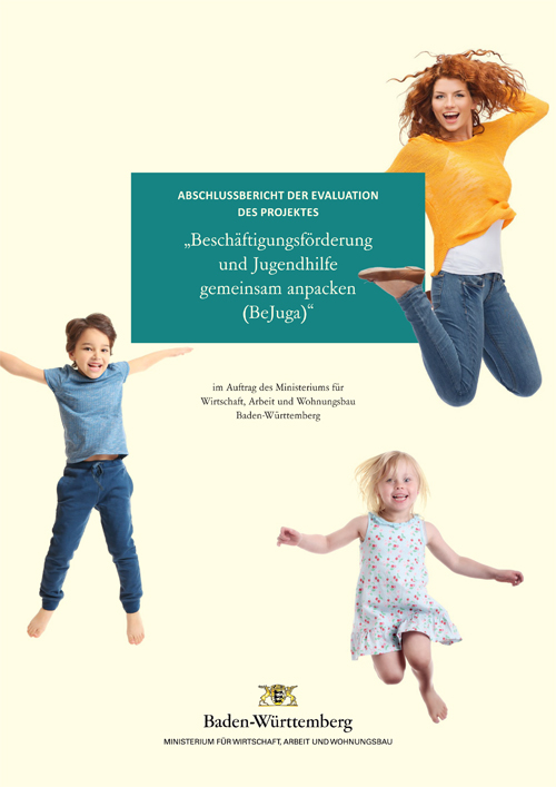 Titelbild der Evaluation "Besch&auml;ftigungsf&ouml;rderung und Jugendhilfe gemeinsam anpacken" (BeJuga)