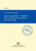 Titel zur Broschüre EU-Beihilfenrecht - Innovationspolitik